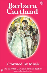 Crowned by Music - Barbara Cartland - ebook