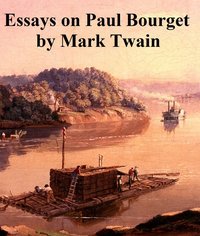 Essays on Paul Bourget - Mark Twain - ebook