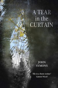 A Tear in the Curtain - John Symons - ebook