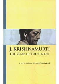 The Years of Fulfilment - J. Krishnamurti - ebook