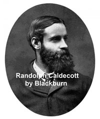 Randolph Caldecott - Henry Blackburn - ebook