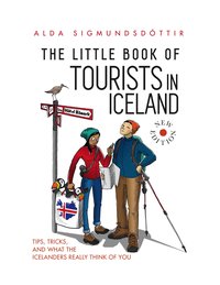The Little Book of Tourists in Iceland - Alda Sigmundsdóttir - ebook