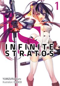 Infinite Stratos: Volume 1 - Izuru Yumizuru - ebook