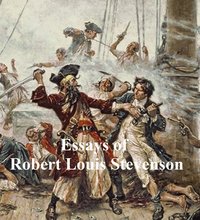 Essays of Robert Louis Stevenson - Robert Louis Stevenson - ebook