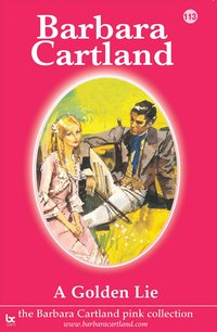 A Golden Lie - Barbara Cartland - ebook