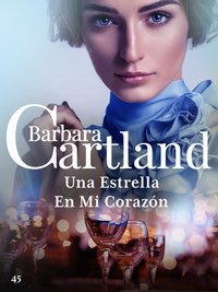 Una Estrella en mi Corazón - Barbara Cartland - ebook