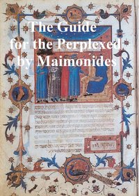 The Guide for the Perplexed - Moses Maimonides - ebook