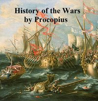 History of the Wars by Procopius - Procopius - ebook