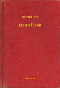 Men of Iron - Howard Pyle - ebook