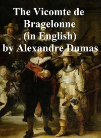 The Vicomte de Bragelone - Alexandre Dumas - ebook