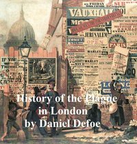 History of a Plague in London - Daniel Defoe - ebook