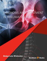 Diagnosis and Treatment in Rheumatology - Malgorzata Wislowska - ebook
