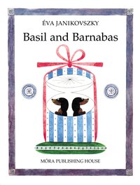 Basil and Barnabas - Janikovszky Éva - ebook