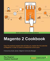 Magento 2 Cookbook - Ray Bogman - ebook