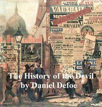 The History of the Devil - Daniel Defoe - ebook