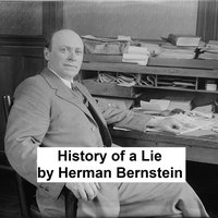 History of a Lie - Herman Bernstein - ebook