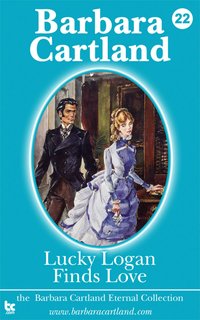 Lucky Logan finds love - Barbara Cartland - ebook