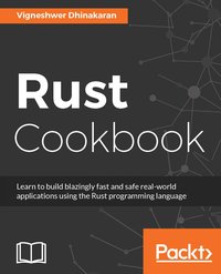 Rust Cookbook - Vigneshwer Dhinakaran - ebook