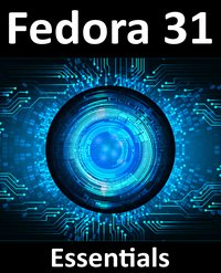Fedora 31 Essentials - Neil Smyth - ebook