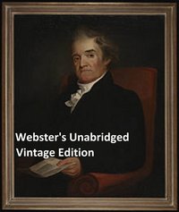 Webster's Unabridged Vintage Edition - Noah Webster - ebook