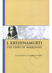 The Years of Awakening - J. Krishnamurti - ebook