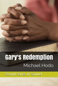 Gary's Redemption - Michael Hodo - ebook
