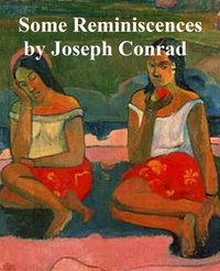 Some Reminiscences - Joseph Conrad - ebook