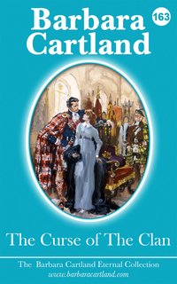 The Curse of the Clan - Barbara Cartland - ebook