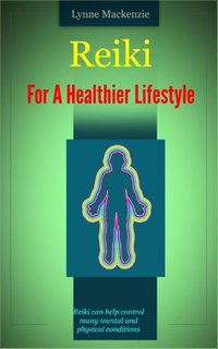 Reiki For A Healthier Lifestyle - Russ Chard - ebook