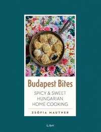 Budapest Bites - Zsófia Mautner - ebook