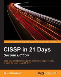 CISSP in 21 Days - Second Edition - M. L. Srinivasan - ebook