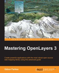 Mastering OpenLayers 3 - Gabor Farkas - ebook