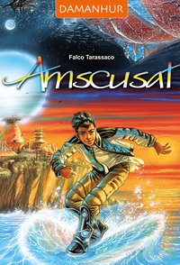 Amscusat - Falco Tarassaco - ebook