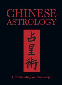 Chinese Astrology - James Trapp - ebook