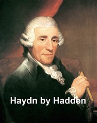 Haydn - J. Cuthbert Hadden - ebook