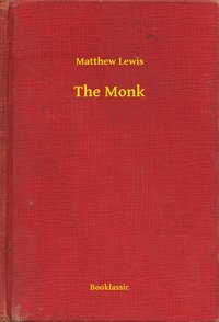 The Monk - Matthew Lewis - ebook