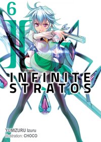 Infinite Stratos: Volume 6 - Izuru Yumizuru - ebook