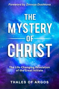 The Mystery of Christ - Thales of Argos - ebook