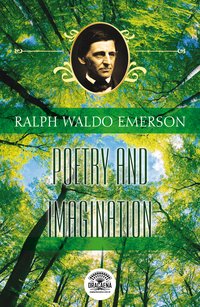 Poetry And Imagination - Ralph Waldo Emerson - ebook