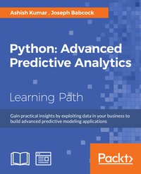 Python: Advanced Predictive Analytics - Ashish Kumar - ebook