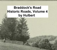 Braddock's Road - Archer Butler Hulbert - ebook