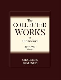 Choiceless Awareness - J. Krishnamurti - ebook