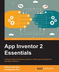 App Inventor 2 Essentials - Felicia Kamriani - ebook