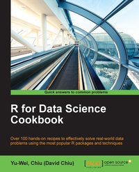 R for Data Science Cookbook - Yu-Wei - ebook