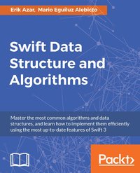 Swift Data Structure and Algorithms - Erik Azar - ebook