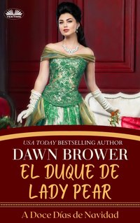 El Duque De Lady Pear - Dawn Brower - ebook