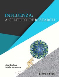 Influenza: A Century of Research - Irina Kiseleva - ebook