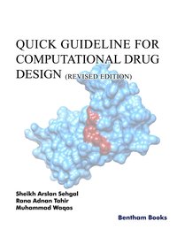 Quick Guideline for Computational Drug Design (Revised Edition) - Sheikh Arslan Sehgal - ebook