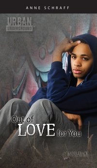 Out of Love for You - Anne Schraff - ebook