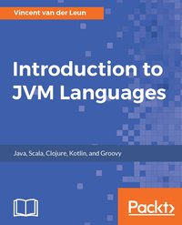 Introduction to JVM Languages - Vincent van der Leun - ebook
